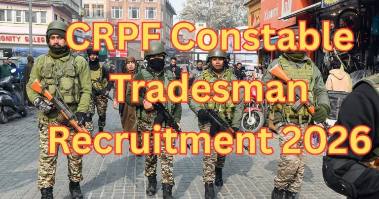 CRPF Constable Tradesman Recruitment 2026