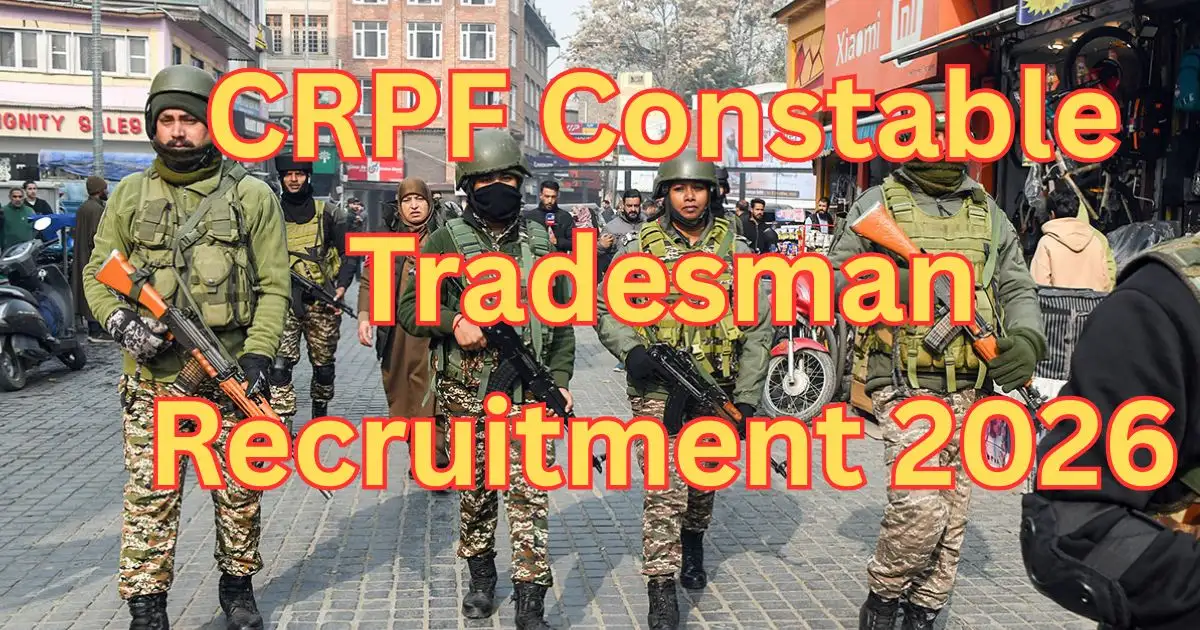 CRPF Constable Tradesman Recruitment 2026